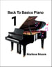 Back To Basics Piano Method Book